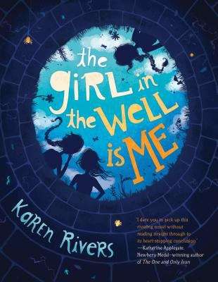Book cover of The Girl in the Well is Me