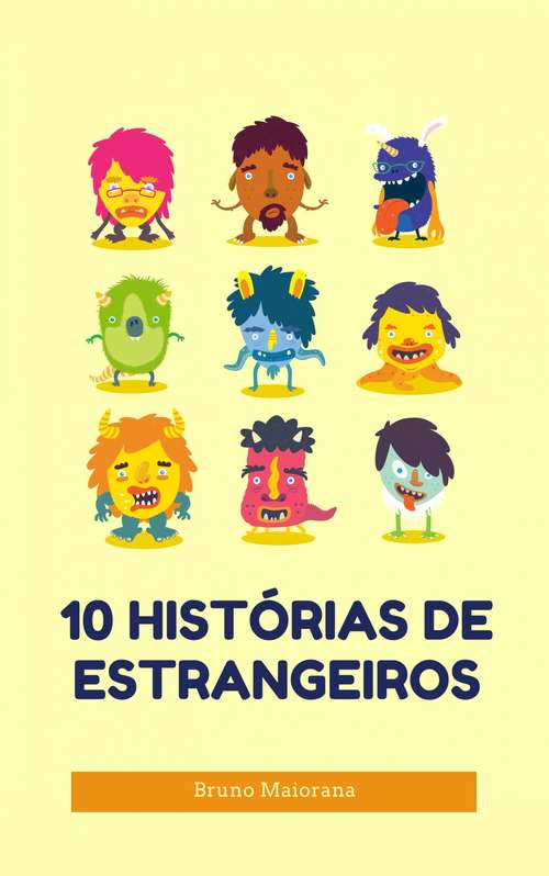 Book cover of 10 Historias De Estrangeiros