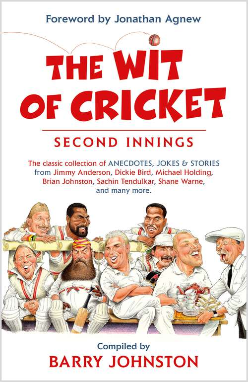 Book cover of The Wit of Cricket: Second Innings