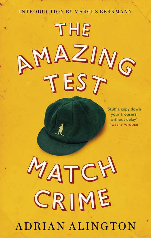 Book cover of The Amazing Test Match Crime