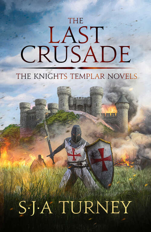 Book cover of The Last Crusade (Knights Templar)