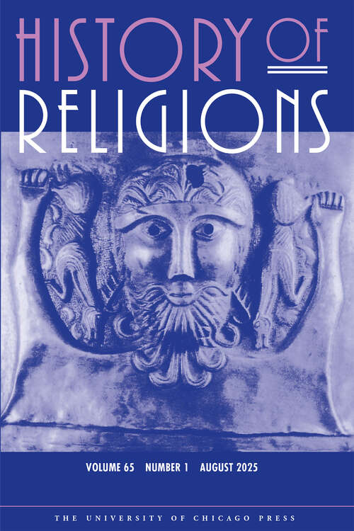 Book cover of History of Religions, volume 65 number 1 (August 2025)