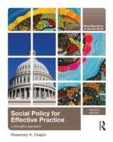 Book cover of Social Policy for Effective Practice: A Strengths Approach (2nd edition)