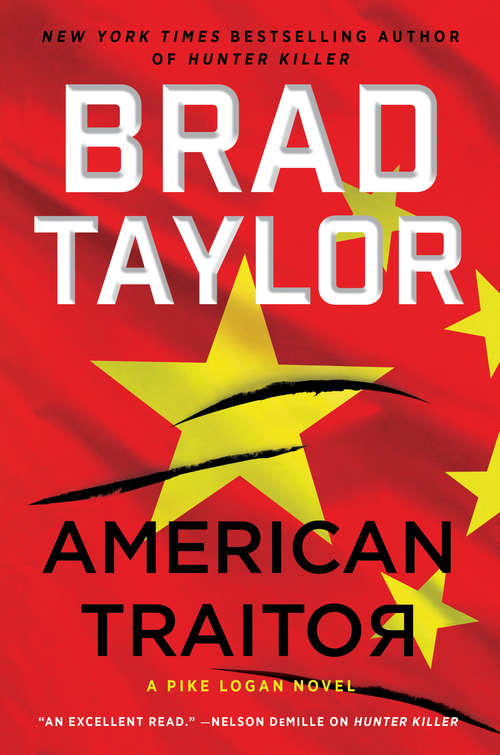 Book cover of American Traitor: A Pike Logan Novel (Pike Logan #15)
