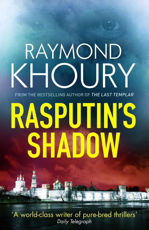 Rasputin's Shadow (A\templar Novel Ser. #3)