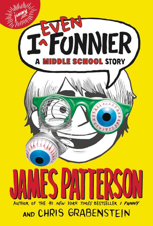 I Even Funnier: A Middle School Story (I Funny #2)