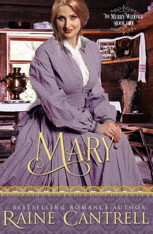 Book cover of Mary: The Merry Widows - Book One (The Merry Widows #1)