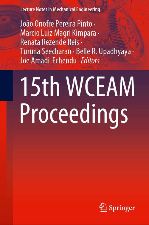 Book cover of 15th WCEAM Proceedings (1st ed. 2022) (Lecture Notes in Mechanical Engineering)