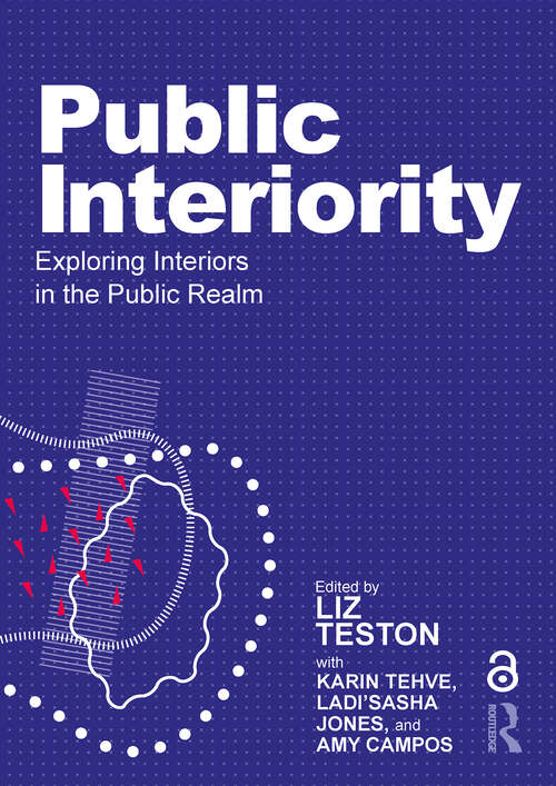 Book cover of Public Interiority: Exploring Interiors in the Public Realm (1)