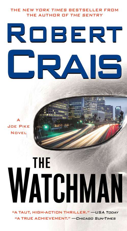 The Watchman: A Joe Pike Novel (Joe Pike #1)