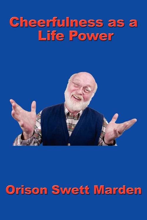 Book cover of Cheerfulness as a Life Power