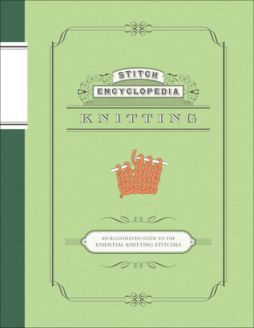 Book cover of Stitch Encyclopedia: Knitting