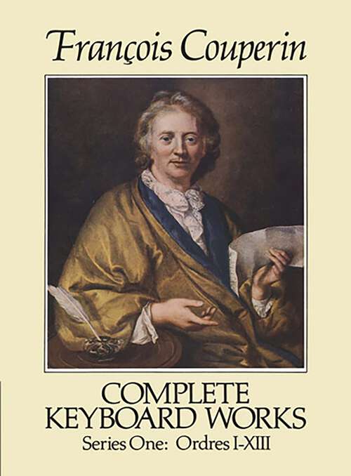 Book cover of Complete Keyboard Works, Series One (Dover Classical Piano Music)