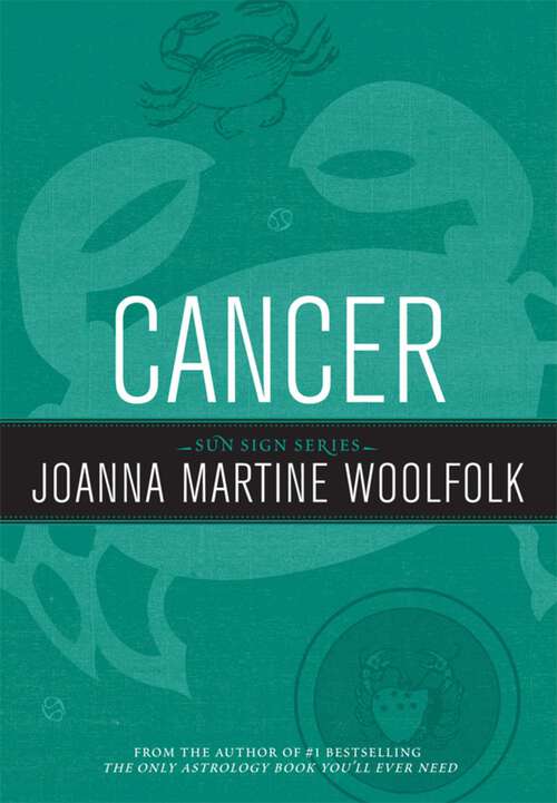 Book cover of Cancer: Sun Sign Series