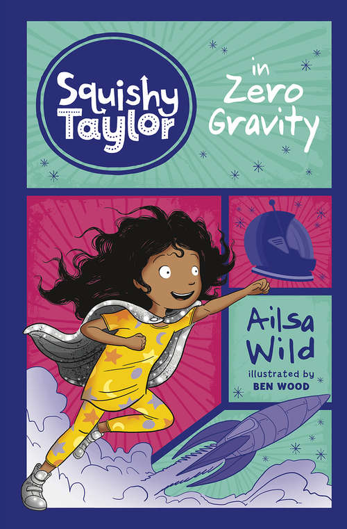Book cover of Squishy Taylor in Zero Gravity (Squishy Taylor)