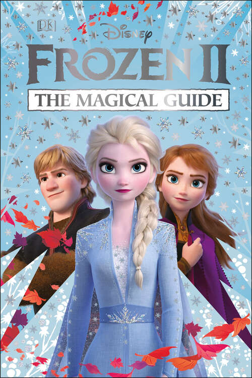 Book cover of Disney Frozen 2 The Magical Guide: Julia March