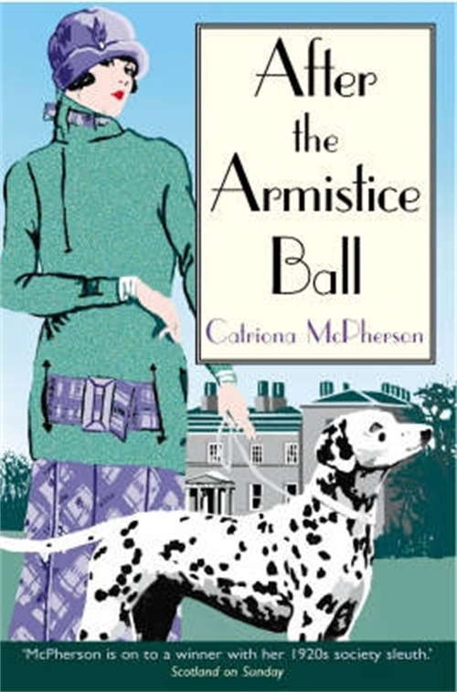 Book cover of After the Armistice Ball (Dandy Gilver Ser.)