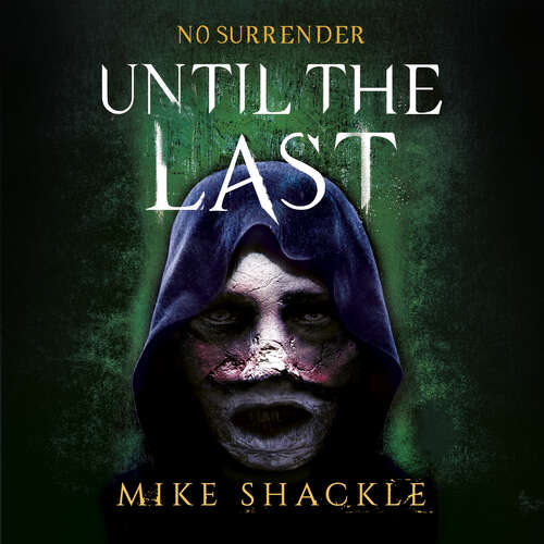 Book cover of Until the Last: Book Three (The Last War #3)