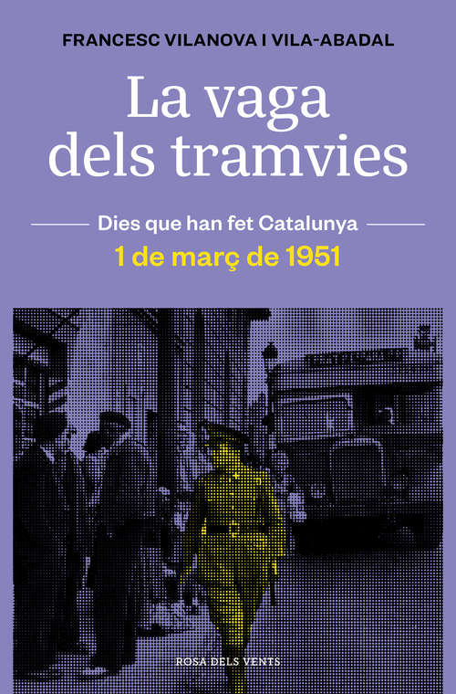 Book cover of 1 de març de 1951: la vaga dels tramvies