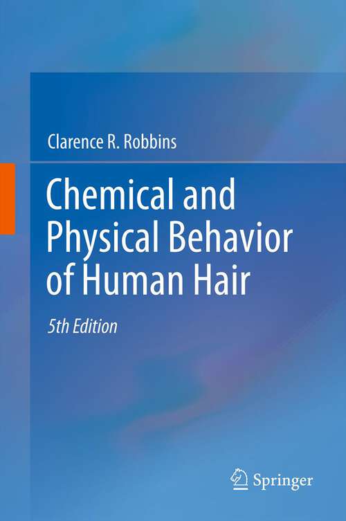 Book cover of Chemical and Physical Behavior of Human Hair