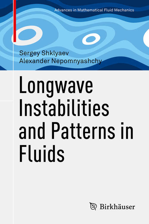 Book cover of Longwave Instabilities and Patterns in Fluids