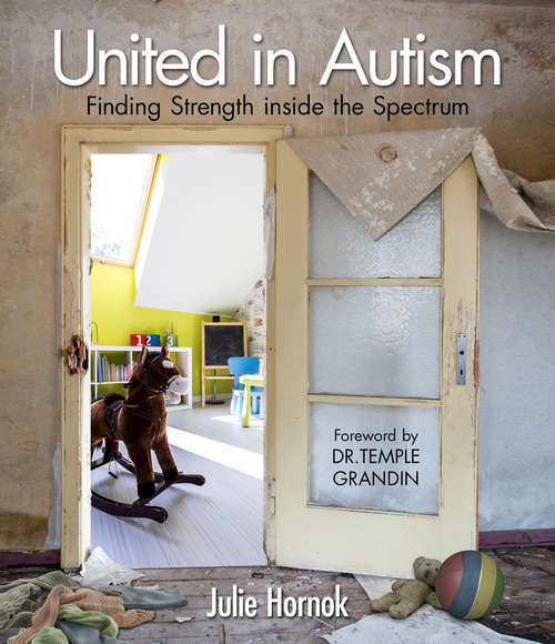 Book cover of United in Autism: Finding Strength inside the Spectrum