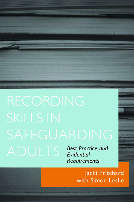 Recording Skills in Safeguarding Adults