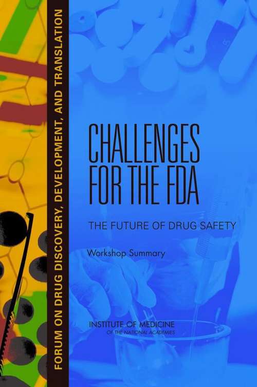 Book cover of Challenges For The Fda: The Future Of Drug Safety