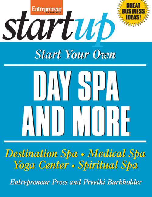 Book cover of Start Your Own Day Spa and More