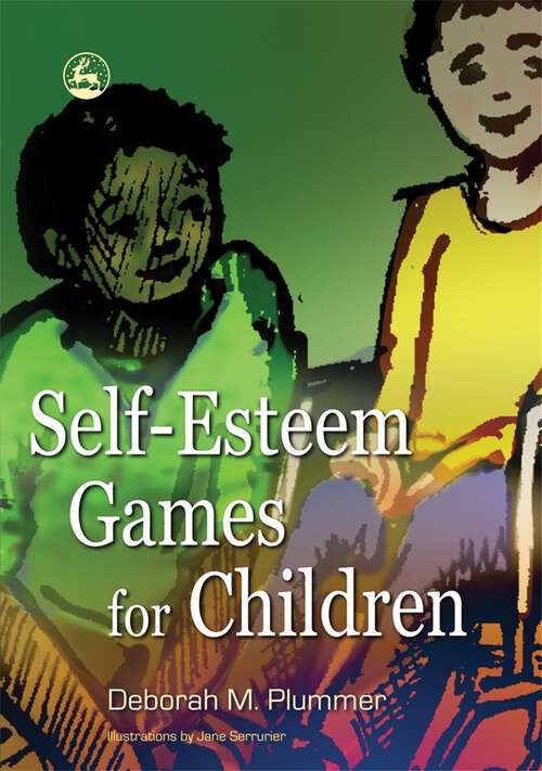 Book cover of Self-Esteem Games for Children