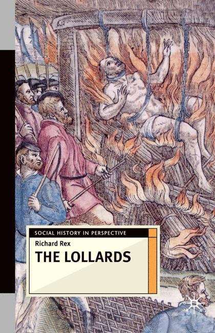 Book cover of The Lollards (Social History In Perspective Ser.)