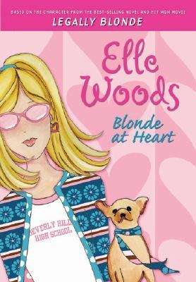 Book cover of Blonde at Heart (Elle Woods #1)