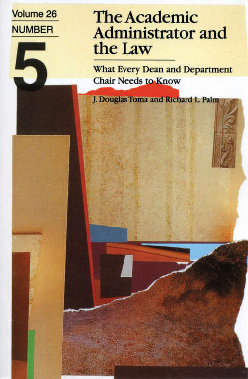 Book cover of The Academic Administrator and tbe Law