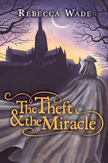 Book cover of The Theft & the Miracle