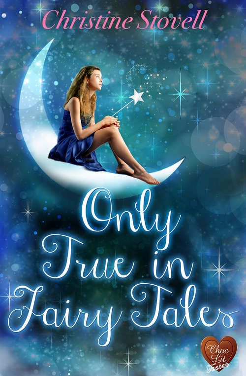Book cover of Only True in Fairy Tales