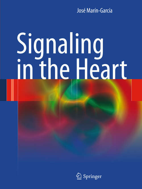 Book cover of Signaling in the Heart