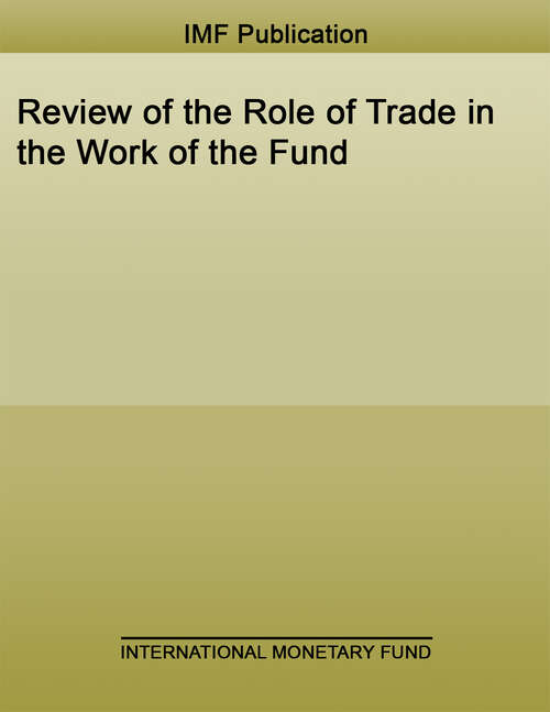 Book cover of Review of the Role of Trade in the Work of the Fund