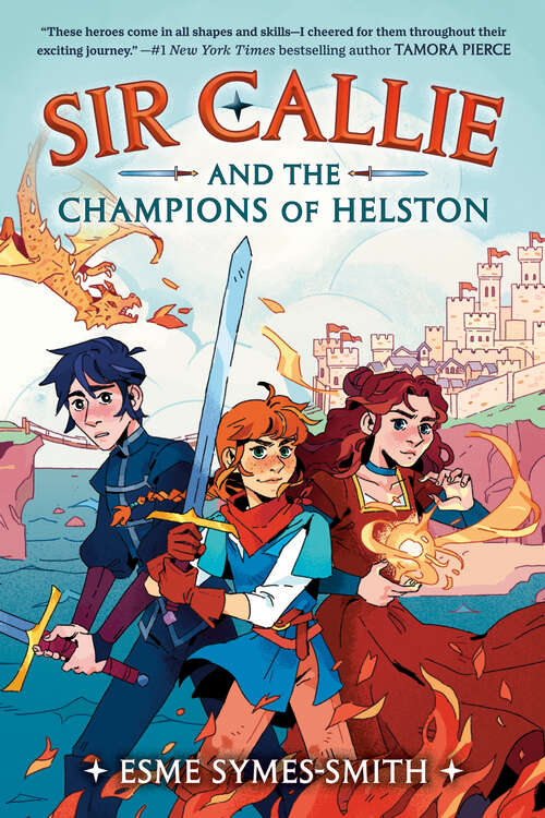 Book cover of Sir Callie and the Champions of Helston (Sir Callie #1)