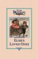 Book cover of Elsie and Her Loved Ones