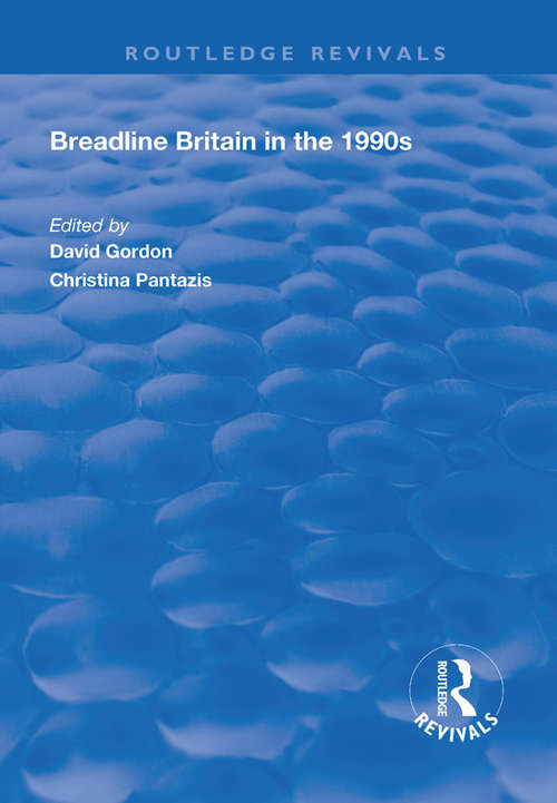 Breadline Britain in the 1990s (Routledge Revivals)