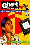 Book cover of Clinton Street Crime Wave
