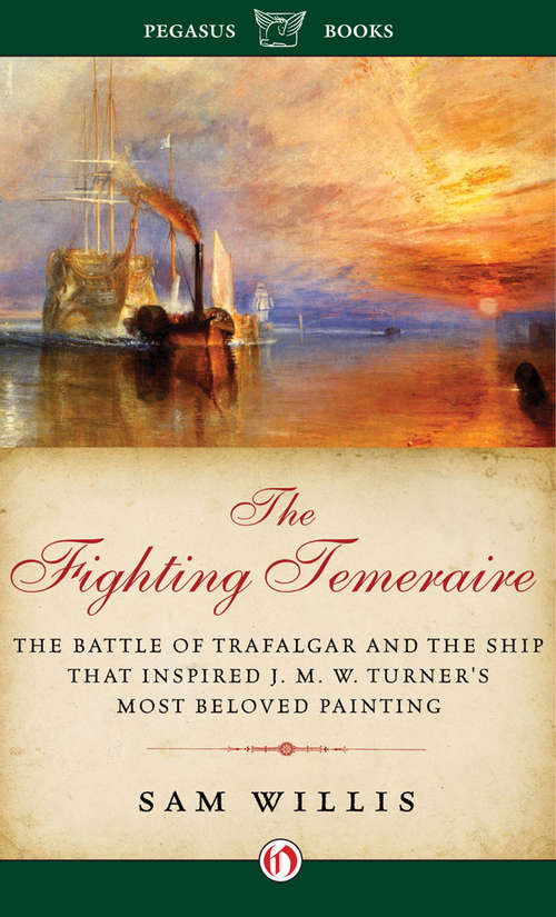Book cover of The Fighting Temeraire