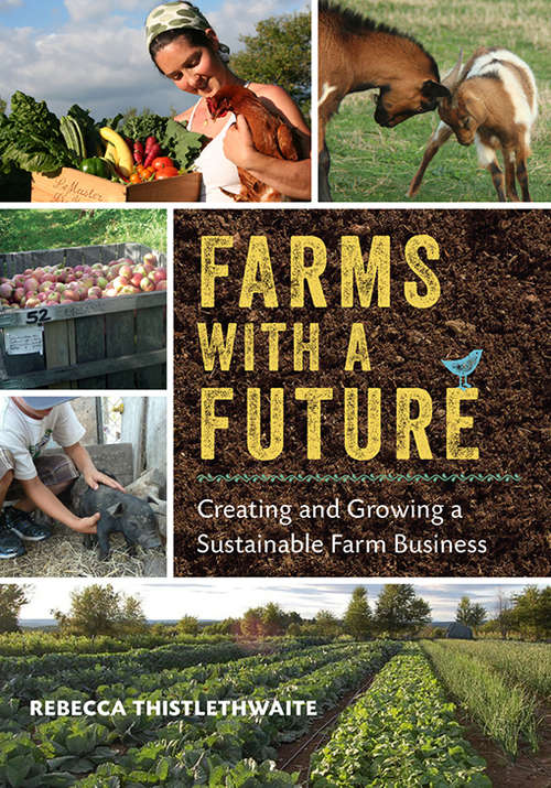 Book cover of Farms with a Future
