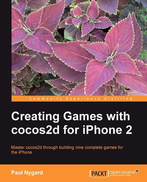 Book cover of Creating Games with cocos2d for iPhone 2