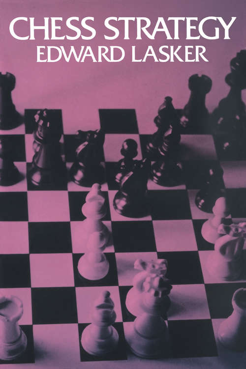 Book cover of Chess Strategy (Dover Chess)