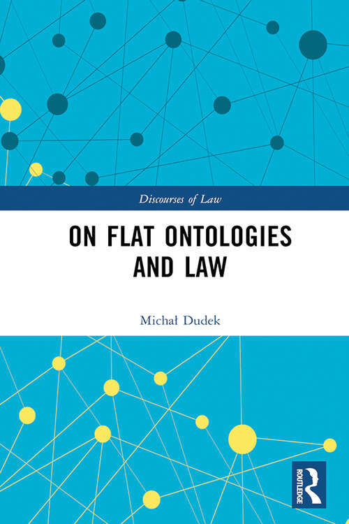Book cover of On Flat Ontologies and Law (ISSN)