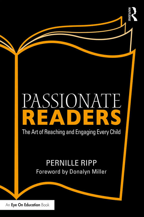 Book cover of Passionate Readers: The Art of Reaching and Engaging Every Child