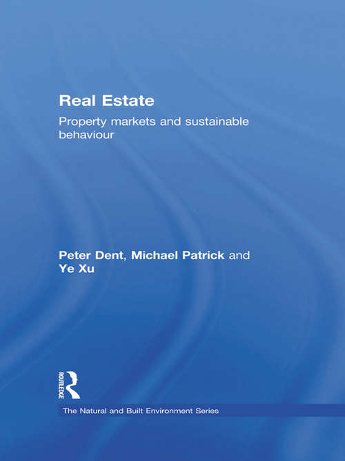 Real Estate: Property Markets and Sustainable Behaviour
