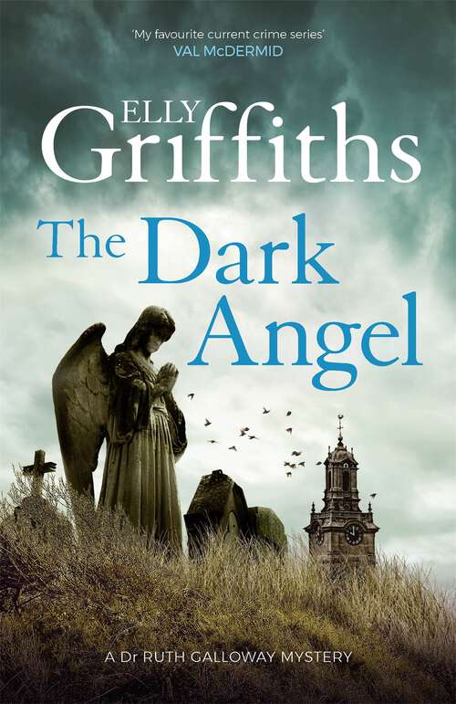 Book cover of The Dark Angel (The Dr Ruth Galloway Mysteries #10)