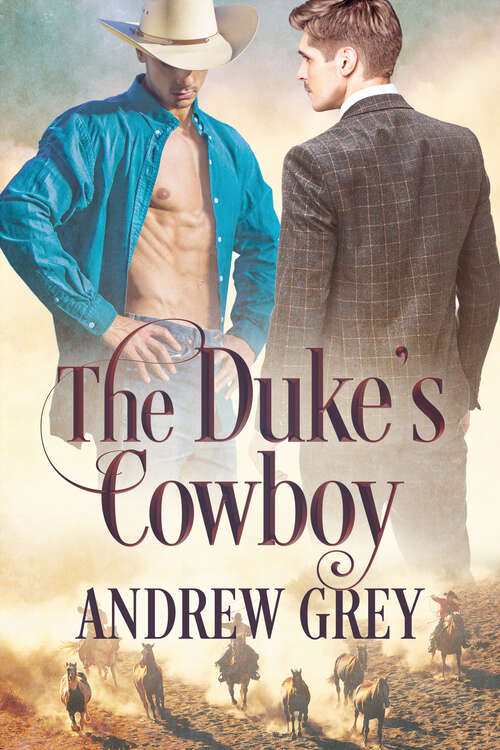 Book cover of The Duke's Cowboy (Cowboy Nobility #1)